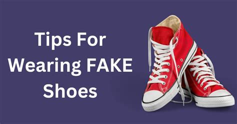 is it ok to wear fake shoes|thinking about buying fake shoes.